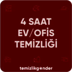 4 Saat Ev/Ofis Temizliği