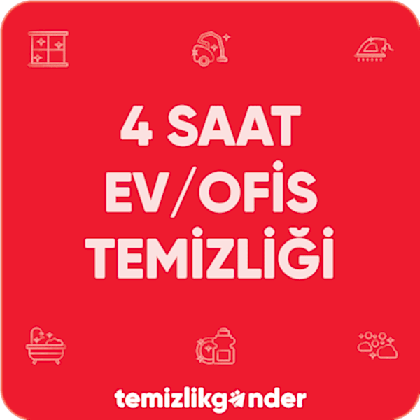 4 Saat Ev/Ofis Temizliği
