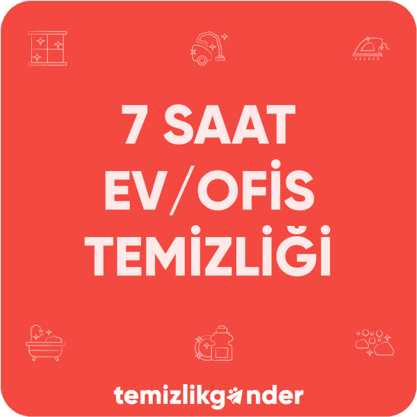 7 Saat Ev/Ofis Temizliği